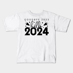 Goodbye 2023 Hello 2024 Kids T-Shirt